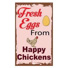 Fresh Eggs From Happy Chickens Novelty Funny Metal Sign 8 in x 12 in