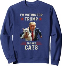 Vote Trump to Save Cats From Being Eaten Funny Unisex Crewneck Sweatshirt