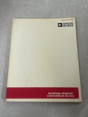 Analog-Digital Conversion Notes Book by Analog Devices Inc