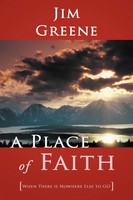 Jim Greene | A Place Of Faith | Taschenbuch | Englisch (2012) | Westbow Press