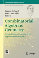 Gregory G. Smith (U. A.) | Combinatorial Algebraic Geometry | Buch | Englisch