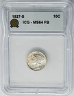 1927-S Mercury Dime 10c MS64 FB ICG 950660-10
