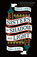 Sisters of Shadow and Light (Sisters of Shadow and Ligh - Paperback / softback N