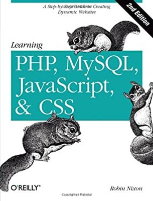 Learning PHP, MySQL, Javascript, and CSS : A Step-by-Step Guide t