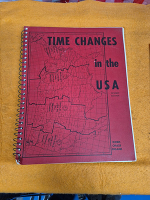 Time Changes in the USA by Doris Chase Doane 1973 Spiral Bound Astrology 