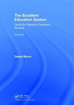 The Excellent Education System - 9781138562639