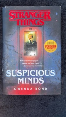 Stranger Things suspicious Minds By Gwenda Bond, Good Condition And Clean