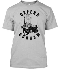 Defend Durham T-Shirt Made in the USA Size S to 5XL