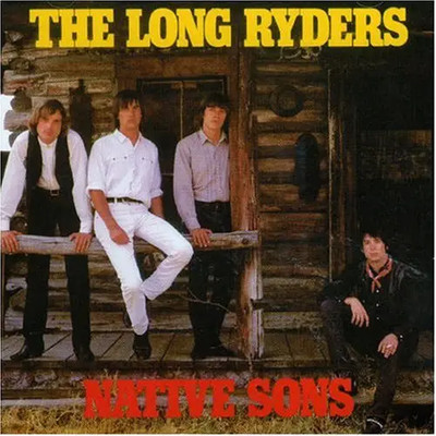 The Long Ryders Native Sons NEAR MINT zippo records Vinyl LP