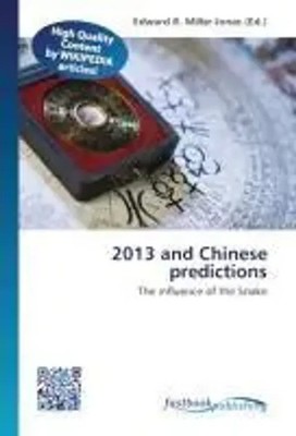 Edward R. Miller-Jones | 2013 and Chinese predictions | Taschenbuch | Englisch