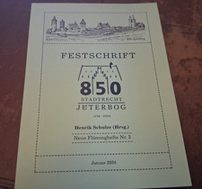 Festschrift 850 Jahre Stadtrecht J&uuml;terbog / 2024