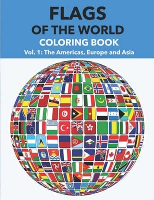 Flags of the World Coloring Book: Vol. 1: the Americas, -  NEW Enrico Deguzman 2