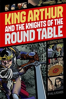 King Arthur and the Knights of the Round Table (Grap...