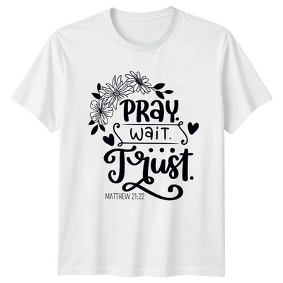 Pray Wait Trust Matthäus 21 T-Shirt Schrift Bibelvers Geschenk für Sie und Ihn