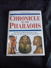 Chronicle of The Pharaohs By Peter A. Clayton