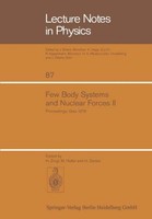 Few Body Systems And Nuclear Forces II H. Zingl
