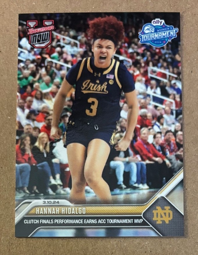 2023 Topps NOW Bowman U #65 HANNAH HIDALGO - ACC Tournament MVP