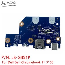LS-G851P nuovo per Dell Chromebook 11 3100 computer portatile modulo porta scheda USB