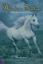 Untamed (Phantom Stallion, No. 11) by Terri Farley