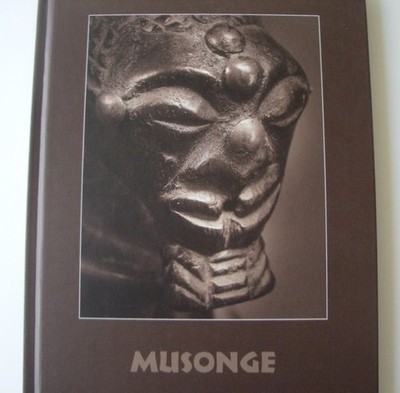 Afrikanische Kunst - Kongo - Musonge - Ausstellung Galerie Didier Claes 2006