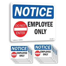 Employees Only OSHA Notice Sign Metal, Plastic, Or Decal - 5 or 10 Pack