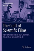 The Craft Of Scientific Films Lauren Murphy