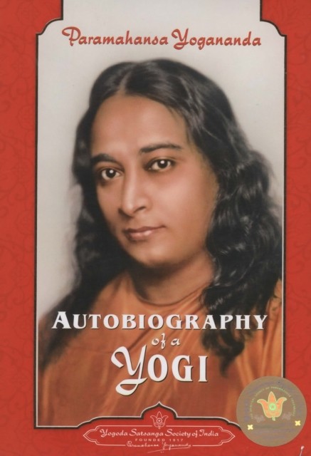Autobiography of a Yogi by Yogananda Paramahamsa (Paperback Book)