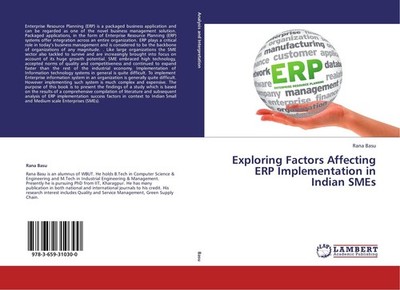 Exploring Factors Affecting ERP Implementation in Indian SMEs Rana Basu