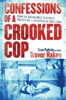 Confessions OF A Crooked COP | Sean Padraic | Taschenbuch | Englisch | 2010