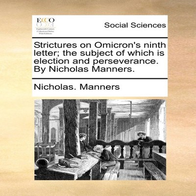Strictures on Omicron's ninth letter the subject of which is elec