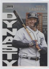 2022 Topps Stadium Club Chrome Dynasty and Destiny Miguel Cabrera #10A 0ut