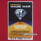 WAGE WAR 2019 Concert Promo 11x17 Street Poster with WW logo pin. — photo 2