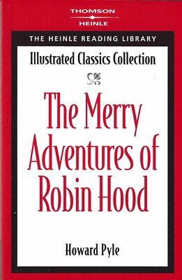 The Merry Adventures of Robin Hood: Heinle Reading Library by Pyle...