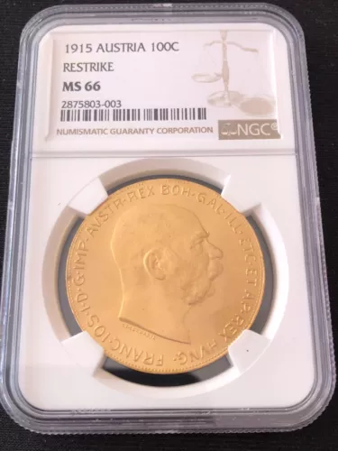 1915 Austria Franz Josef I 100 Corona Gold Coin Restrike NGC MS66