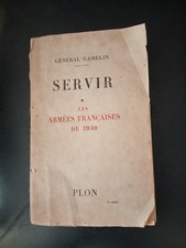 General GAMELIN: DIENEN - Die französischen Armeen von 1940 - Widmung - 1946