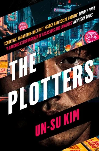 The Plotters by Un-su Kim Paperback Book