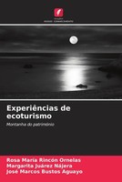 Rosa MaríA RincóN Ornelas (U. A.) | ExperiêNcias De Ecoturismo | Taschenbuch