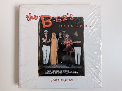 The B-52's Universe Mats Sexton SIGNED Book Essential Guide Party Band Rare OOP 