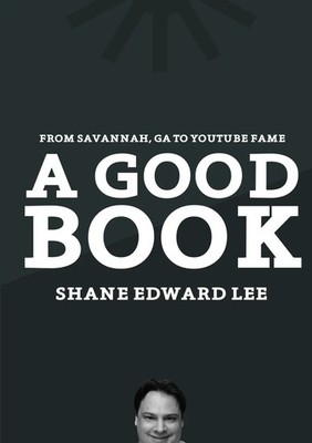 A Good Book | Shane Edward Lee | Taschenbuch | Kartoniert / Broschiert | 2011