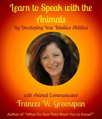 Learn to Speak with the Animals by Frances W Greenspan New Softcover English
