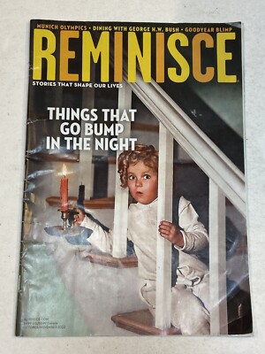 Reminisce Magazine Oct 2022 Things That Go Bump Munich Olympics Goodyear Blimp