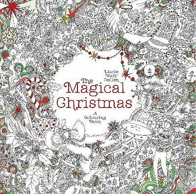 The Magical Christmas: A Colouring Book By Lizzie Mary Cullen - Image 2