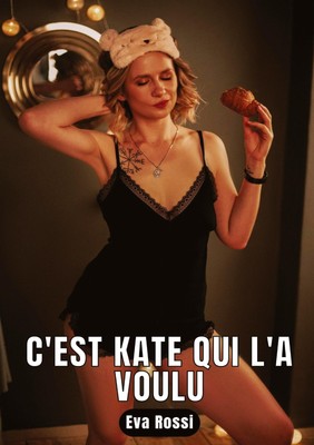 C'est Kate qui l'a voulu Eva Rossi