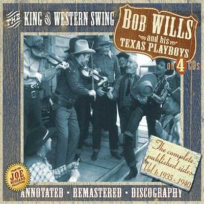 Bob Wills and His Texas King of Western Swing, The: Complete Published Sid (CD)