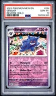 2023 POKEMON MEW EN-151 REVERSE HOLO #094 GENGAR PSA 10