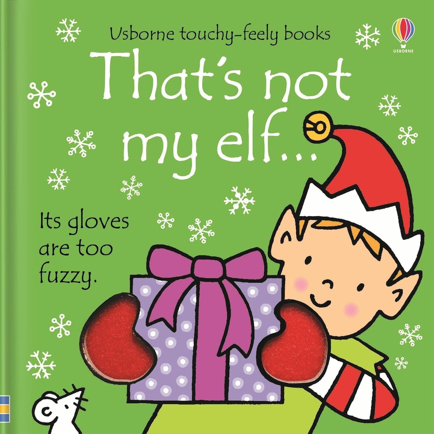 That's Not My Elf... by Fiona Watt - Usborne Touchy-Feely