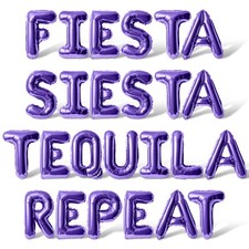 FIESTA SIESTA TEQUILA REPEAT Letter Balloon Banner - Cinco De Mayo Party Decor