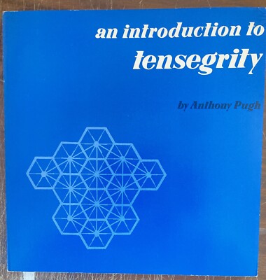 PUGH 1976 INTRODUCTION TO TENSEGRITY DESIGN ARCHITECTURE STRUCTURAL ENGINEERING