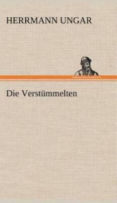 Die Verstummelten