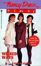 Wicked Ways Mass Market Paperbound Carolyn Keene